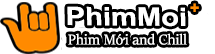 Phimmoichill | Phim Mới, Xem Phim Online, Phim Trung Vietsub Nhanh